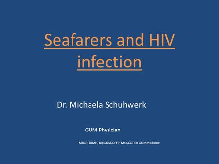 Seafarers and HIV infection