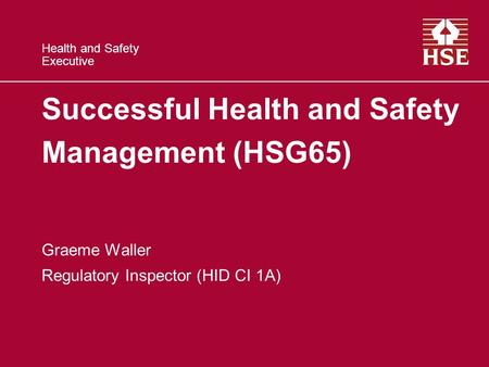 Successful Health and Safety Management (HSG65)