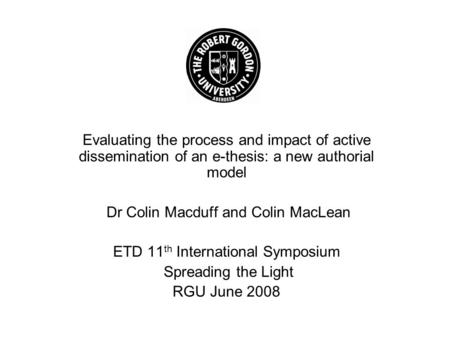 Dr Colin Macduff and Colin MacLean ETD 11th International Symposium