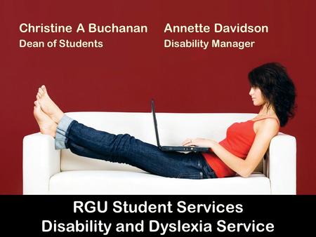 Disability and Dyslexia Service