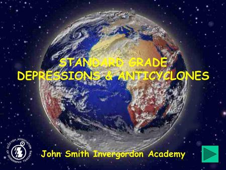 STANDARD GRADE DEPRESSIONS & ANTICYCLONES