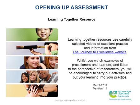 OPENING UP ASSESSMENT Learning Together Resource