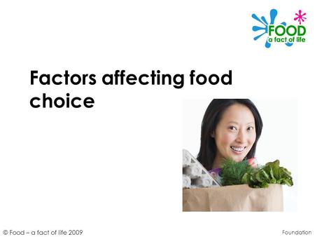 Factors affecting food choice