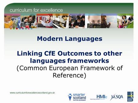 Linking CfE Outcomes to other languages frameworks