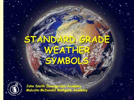 STANDARD GRADE WEATHER SYMBOLS