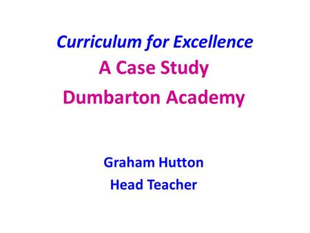 Curriculum for Excellence