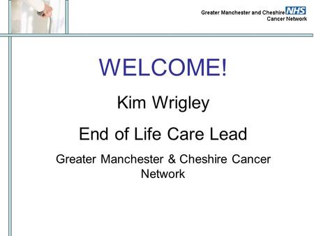 Greater Manchester & Cheshire Cancer Network