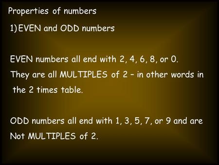 Properties of numbers EVEN and ODD numbers