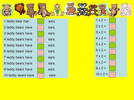 1 teddy bear has ears. 2 teddy bears have ears. 3 teddy bears have ears. 4 teddy bears have ears. 5 teddy bears have ears. 6 teddy bears have ears. 7 teddy.