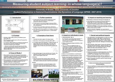 DFID/ESRC RES-167-25-0263 Measuring student subject learning: in whose language(s)? Guoxing Yu, Pauline Rea-Dickins, Zuleikha Khamis*, Oksana Afitska,