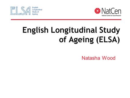 English Longitudinal Study of Ageing (ELSA)