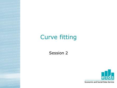 Curve fitting Session 2. Method background Disability rates are strongly linked to age However HSE disability rates for single years of age are unstable.