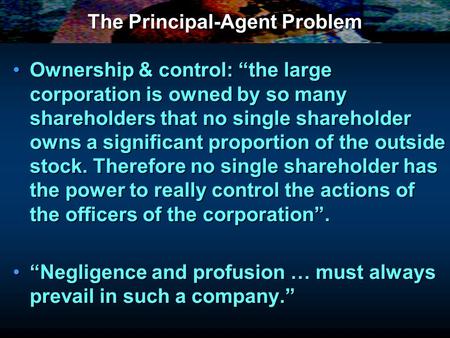 The Principal-Agent Problem