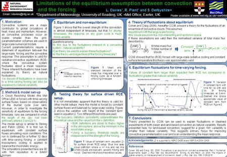 6. Equilibrium fluctuations for time-varying forcing. Values of constant term larger than expected from RCE run correspond to fluctuations greater than.