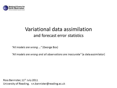 Variational data assimilation and forecast error statistics