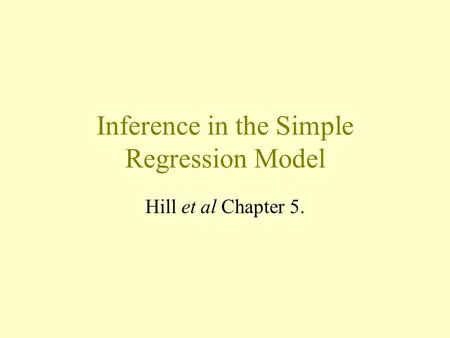 Inference in the Simple Regression Model