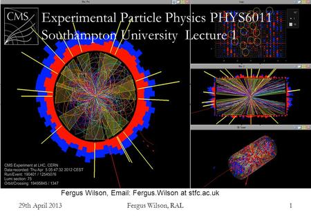 Fergus Wilson,   Fergus.Wilson at stfc.ac.uk 29th April 2013