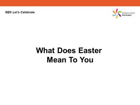 What Does Easter Mean To You