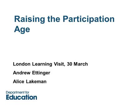 Raising the Participation Age