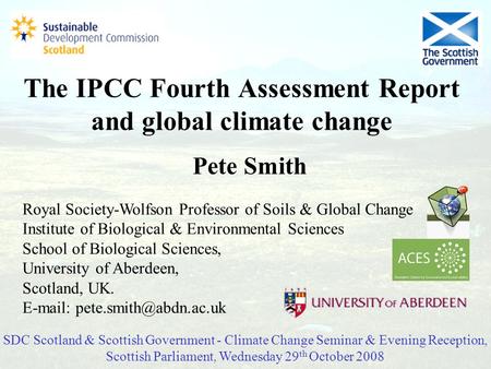 The IPCC Fourth Assessment Report and global climate change