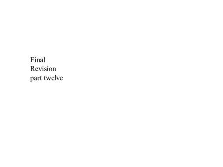 Final Revision part twelve. Feed the hungry, cloth the naked, visit the sick…. These were Jesus words..