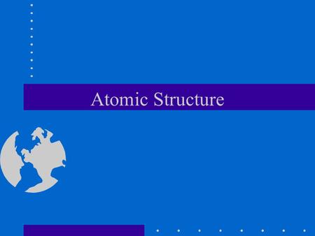 Atomic Structure. Simple model of an atom An atom is made of a tiny nucleus with electrons orbiting around it. The nucleus is made up of protons and neutrons.