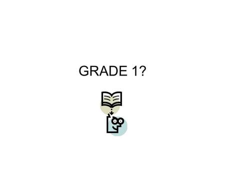 GRADE 1?. WORKSHOP AIM/OBJECTIVES To discuss lesson plan formats and appreciate implications for OTL/Inspection Colleagues will: Recognise a variety of.