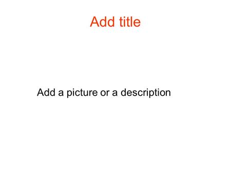 Add title Add a picture or a description. Question 1(True) Click to type your question here I have made this an easy True/false question true False Next.