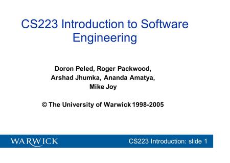 CS223 Introduction to Software Engineering