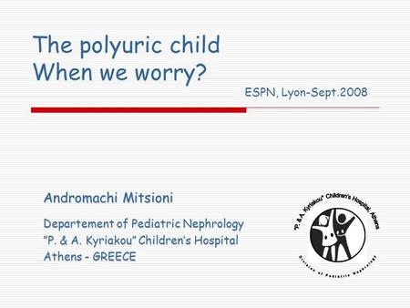 The polyuric child When we worry?