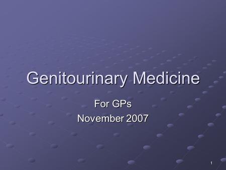 Genitourinary Medicine