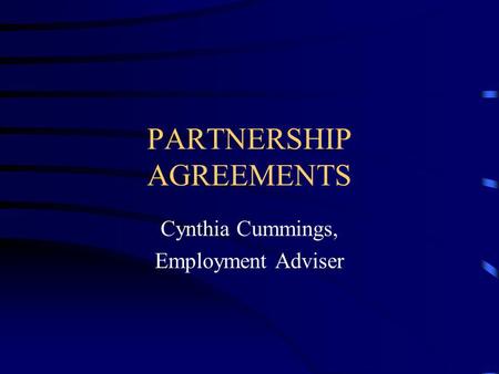 PARTNERSHIP AGREEMENTS