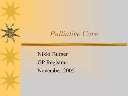 Nikki Burger GP Registrar November 2005