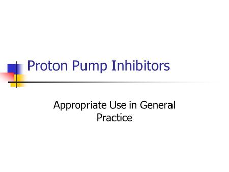 Proton Pump Inhibitors