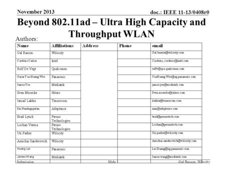 Beyond ad – Ultra High Capacity and Throughput WLAN