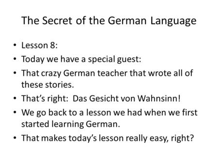 The Secret of the German Language