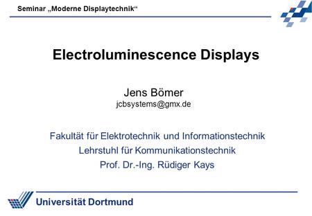 Electroluminescence Displays