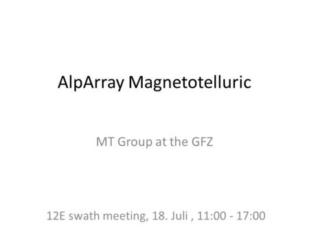 AlpArray Magnetotelluric