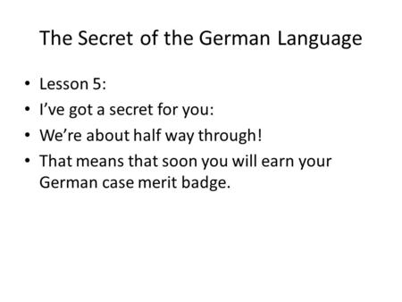 The Secret of the German Language