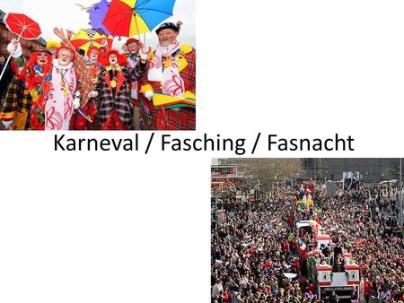 Karneval / Fasching / Fasnacht. Schwaebisch-allemanische Fastnacht / Swabian-allemanic carnival - Southern Germany - German Swiss - Westaustria - More.