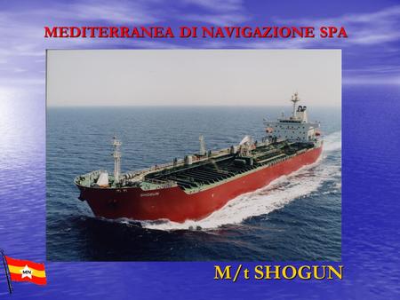 MEDITERRANEA DI NAVIGAZIONE SPA