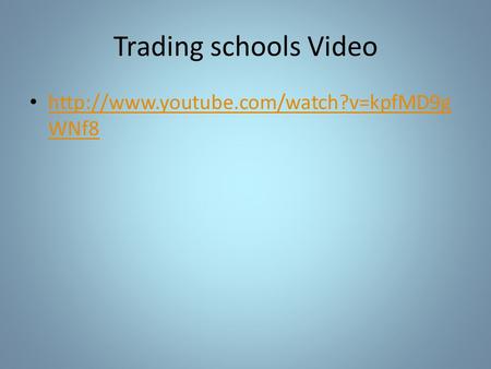 Trading schools Video  WNf8  WNf8.