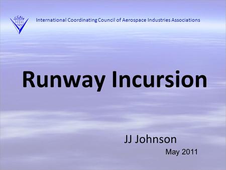 Runway Incursion JJ Johnson May 2011