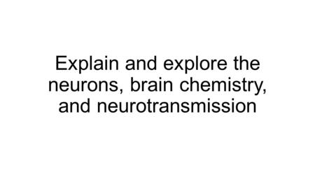 Communication between neurons is the foundation for brain function