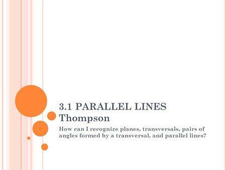 3.1 PARALLEL LINES Thompson