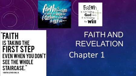 Faith and revelation Chapter 1.