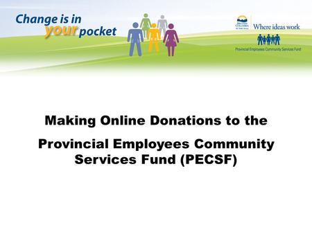 Making Online Donations to the Provincial Employees Community Services Fund (PECSF)