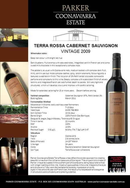 Parker Coonawarra Estate Terra Rossa wines reflect the stylistic approach to creating beautiful wines from the rich terra rossa soils of the region. The.