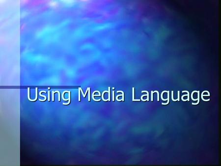 Using Media Language. Genre Deconstructing the text Deconstructing the text Genre genre signifiersrepertoire of elements Genre genre signifiersrepertoire.