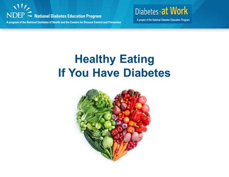 Healthy Eating If You Have Diabetes